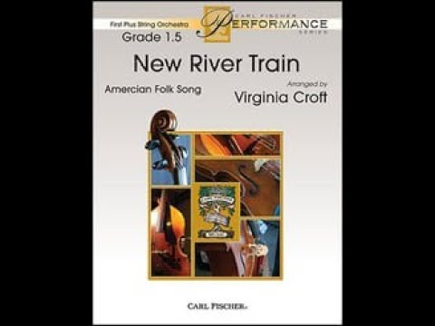 New River Train arranged by Virginia Croft Orchestra  - Score and Sound