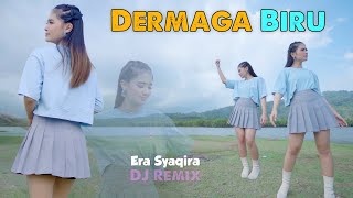 Download lagu DERMAGA BIRU  (dj remix) – Era Syaqira  //  Deraian demi deraian air mata mp3