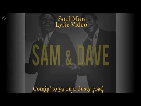 download lagu mp3 mp4 Sam Dave Soul Man Lyrics, download lagu Sam Dave Soul Man Lyrics gratis, unduh video klip Sam Dave Soul Man Lyrics