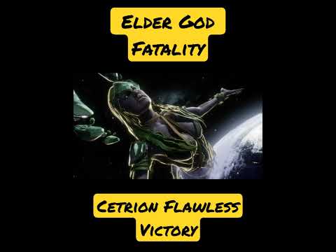 Elder God Cetrion Fatality and Flawless Victory #Shorts