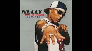 Nelly - Not In My House