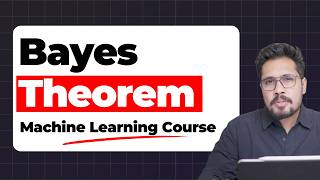 Bayes Theorem Explained (2026) | Solved Example | AI Machine Learning Course.