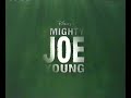 Mighty Joe Young Commercial 1998