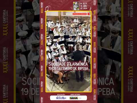 Filarmônica 19 de Setembro de Ibipeba na XXXI Cantoria de São Gabirel - BA