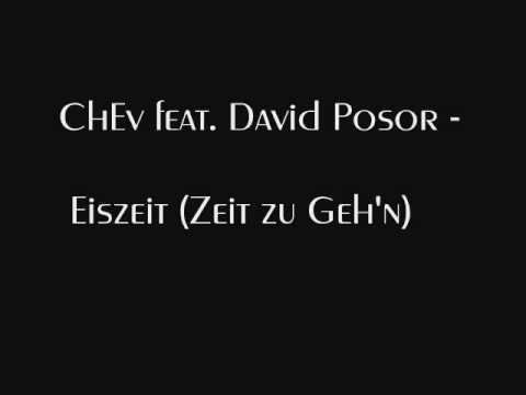 ChEv feat David Posor - Eiszeit (Zeit zu Geh'n) (prod. TeeAge Beatz)