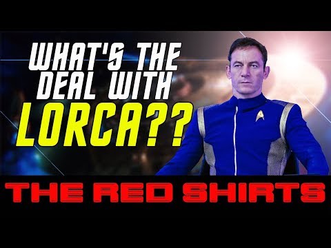 WHAT'S THE DEAL WITH LORCA STAR TREK DISCOVERY THE RED SHIRTS