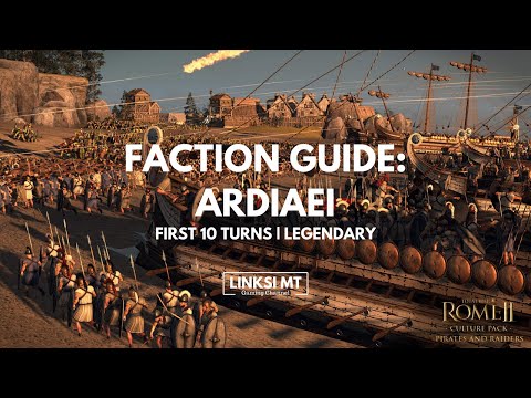 First 10 turn Guide with Ardiaei | Total War Rome 2 Legendary Edition