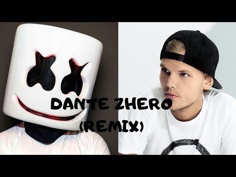 MARSHMELLO VS AVICII - DANTE ZHERO (REMIX)