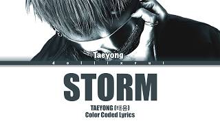Download lagu TAEYONG (태용) - 'STORM' Lyrics (Color Coded Lyrics Han/Rom/Eng) mp3