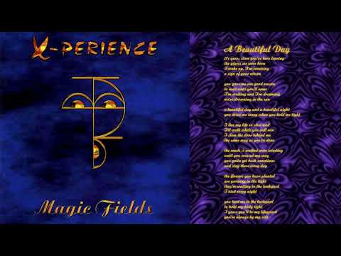 05 A Beautiful Day / X-Perience ~ Magic Fields (Complete Album with Lyrics)