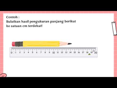 Video PJJ MTK Pembulatan Hasil Pengukuran Panjang dan Berat Kelas 4 oleh Bu Isna