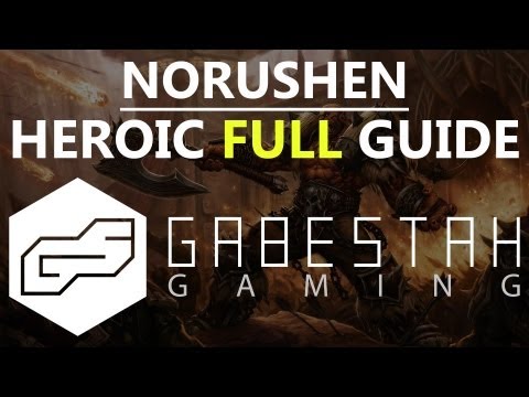 Norushen Heroic Raid Guide [VOX]