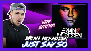 First Time Reaction Brian McFadden ft. Kevin Rudolf Just Say So | Dereck Reacts