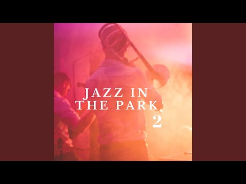 Jazz in the Park, Vol. 2