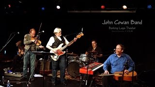 John Cowan Band - Callin' Baton Rouge - Chattanooga Live Music