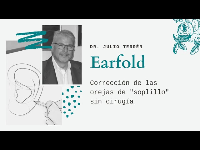 Tratamiento Earfold para orejas prominentes - Doctor Julio Terrén Ruiz