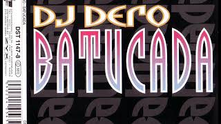 DJ DERO - Batucada (tuti's mix)