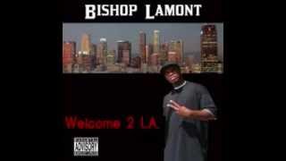 Bishop Lamont - It's Bishop