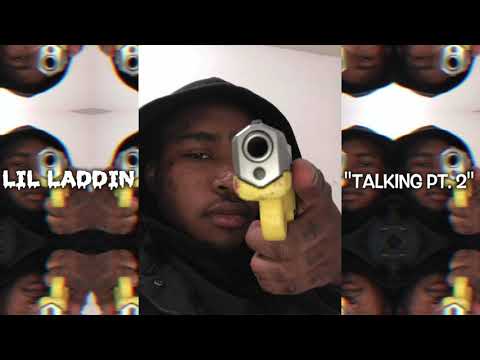 Laddin G - "Talking Pt. 2" (Official Audio)