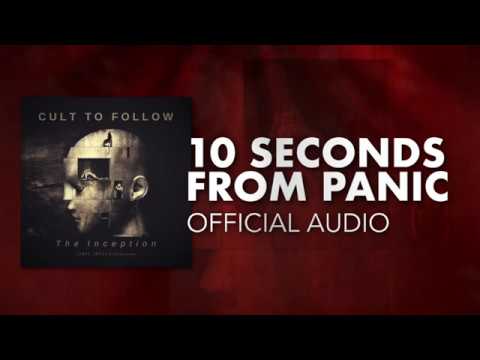 Cult To Follow - 10 Seconds From Panic (Official Audio)