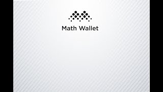 MATH WALLET - Your Gateway to the World of Blockchain