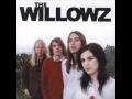 The Willowz-Blind Story