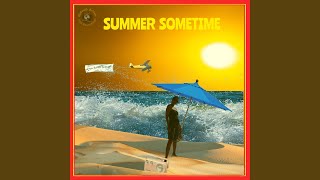Download lagu Summer Sometime mp3 Download lagu Summer Sometime mp3
