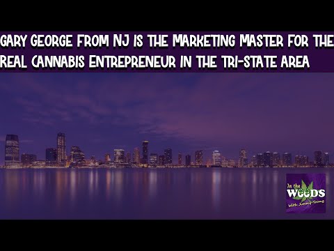 Gary George from NJ is the Marketing Master for the Real Cannabis ...