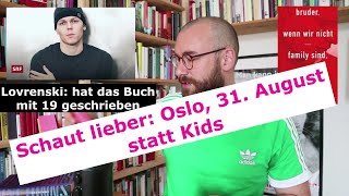 Oliver Lovrenski: bruder, wenn wir nicht family sind, wer dann