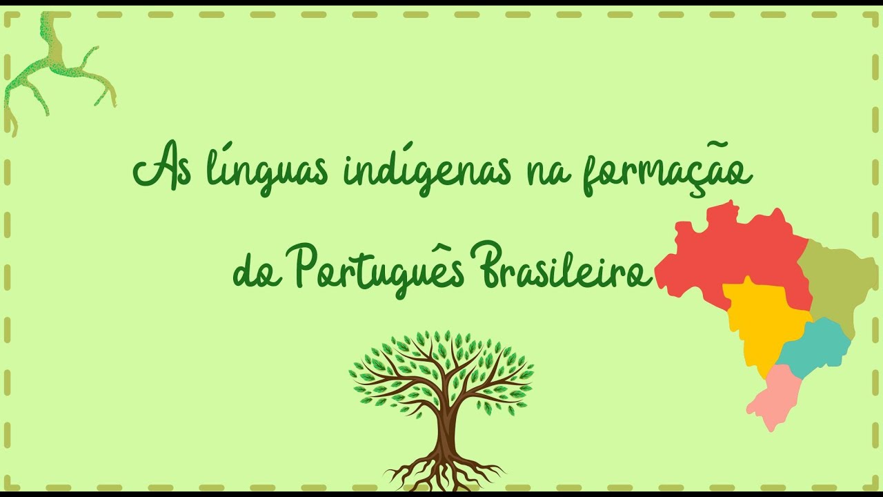 Documentário - As línguas indígenas na formação do Português Brasileiro