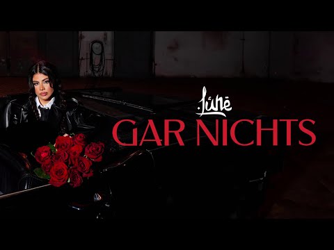 Lune - gar nichts [Official Lyric Video]