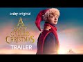 A Boy Called Christmas | Official Trailer | Sky Cinema