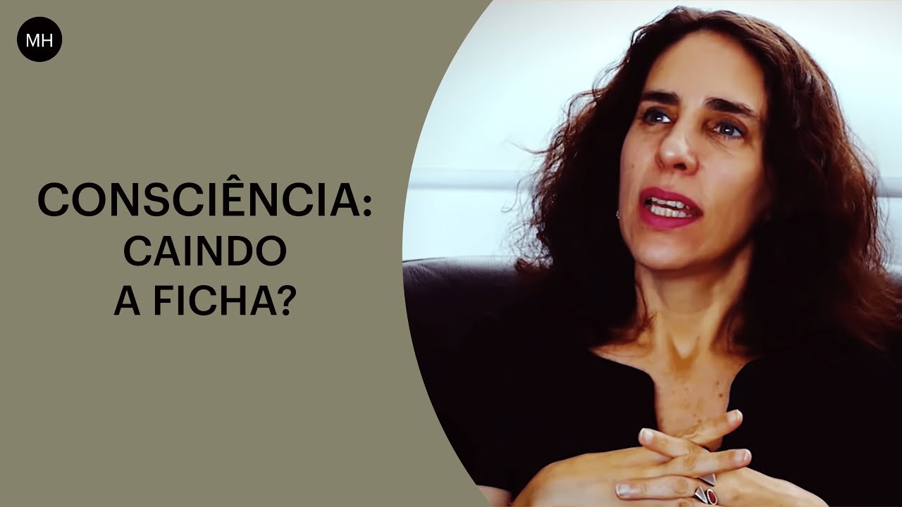 MARIA HOMEM: AFINAL, O QUE É A CONSCIÊNCIA?