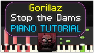 PIANO TUTORIAL Stop the Dams by Gorillaz