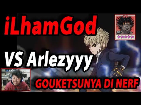 🔥🔥iLhamGod VERSUS Arlezyyy [DEWA GOUKETSU VS GENOS NGAKU SULTAN] - ONE PUNCH MAN:The Strongest