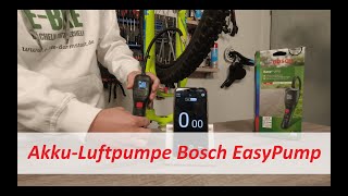 Akku-Luftdruckpumpe Bosch EasyPump ausgepackt und ausprobiert