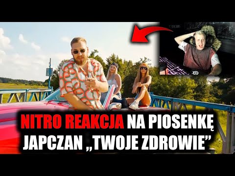 NITRO REAKCJA NA PIOSENKĘ JAPCZANA "TWOJE ZDROWIE (prod  MRGH)" 💥