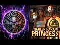 TRAILER PARK PRINCESS