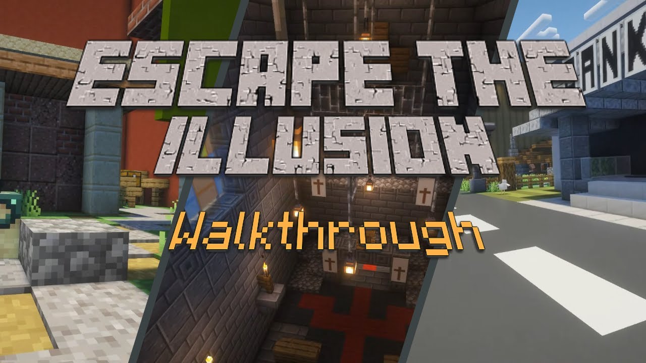 Escape the Illusion - Minecraft Map Walkthrough