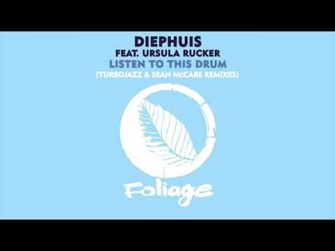 Diephuis feat. Ursula Rucker – Listen To This Drum (Turbojazz & Sean McCabe Remix Edit)