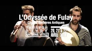 L'Odyssée de Fulay (Chants Berbères Antiques)