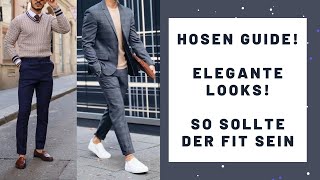 Hosen-Fit- So sollten dir deine Hosen anliegen! | Männer Style | Modern Gent
