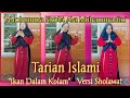 Tari Ikan Dalam Kolam Versi Sholawat Allohumma Sholli Ala Muhammadin