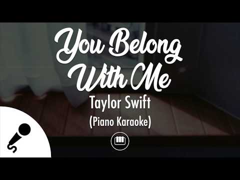 You Belong With Me - Taylor Swift (Piano Karaoke)