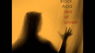 King Black Acid - Sea of Unrest - Single (Cavity Search Records/Mazinga Records)