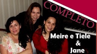 Hinário 5 Cantado COMPLETO Meire, Tiele e Jane - OFICIAL