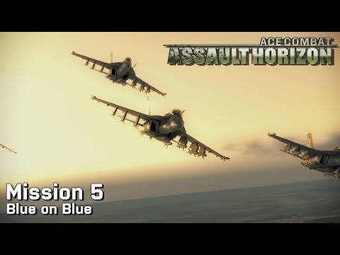 Ace Combat Assault Horizon: Mission 5 - Blue on Blue (Ace Difficulty)