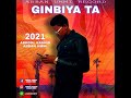 SABUWAR WAKAR GINBIYA TA ABDOUL RASHID ABBAN UMMI 2021 OFFICIAL HAUSA SONG