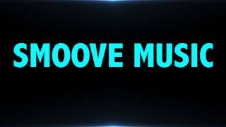 Chris Smoove - Splash Song
