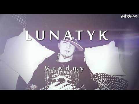 04.Nawrot NwT ft. Vredny - Lunatyk [N.A.X] Official Video